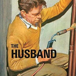 How it Works: The Husband: Ladybird Books for Grown-ups