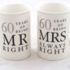 60th Anniversary Gift Set Two Ceramic Mugs Mr Right and Mrs Always Right - Image 2