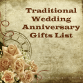 Traditional Wedding Anniversary Gifts List