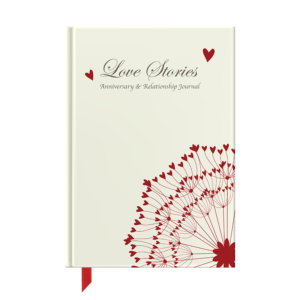 Love Stories : Anniversary & Relationship Journal front cover