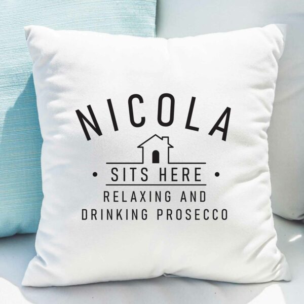 ...Sits Here Personalised Cushion