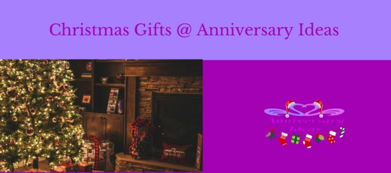 Christmas Gifts @ Anniversary Ideas